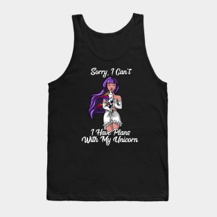 Sorry I Can't I Have Plans With My Unicorn Tank Top